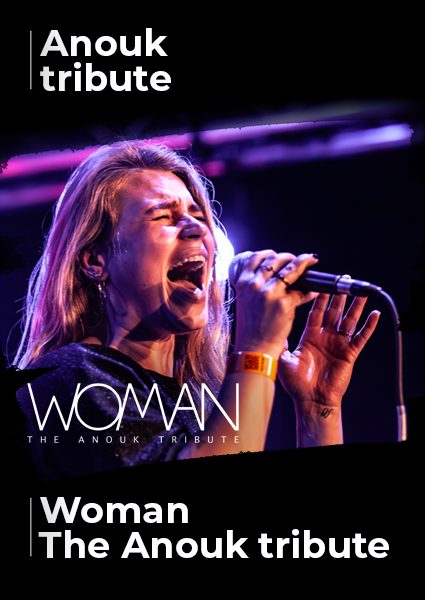 WOMAN THE ANOUK TRIBUTE BAND BOEK JE BIJ 52WEKENFEEST